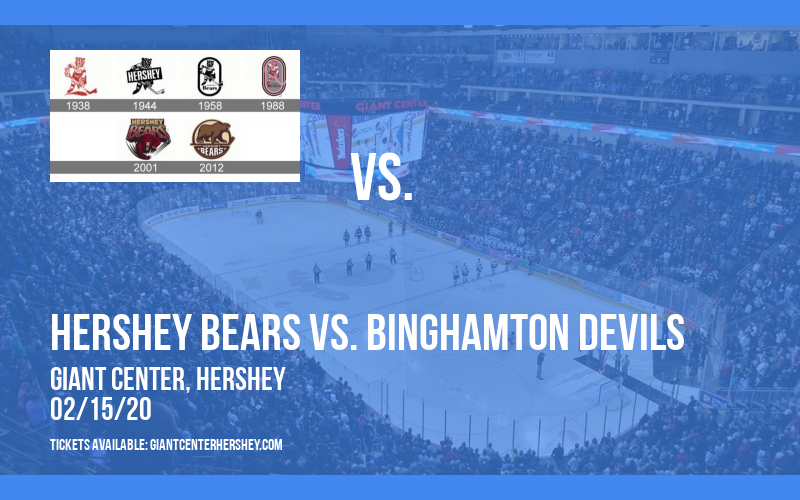 Hershey Bears vs. Binghamton Devils at Giant Center tickets Hershey Bears vs. Binghamton Devils at Giant Center