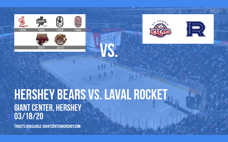 Hershey Bears vs. Laval Rocket at Giant Center tickets Hershey Bears vs. Laval Rocket at Giant Center