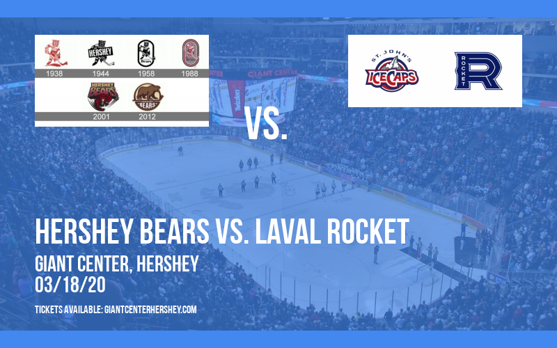 Hershey Bears vs. Laval Rocket [CANCELLED] at Giant Center