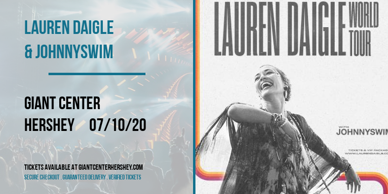 Lauren Daigle & Johnnyswim at Giant Center