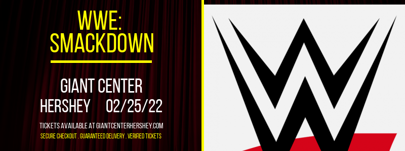 WWE: Smackdown at Giant Center tickets WWE: Smackdown at Giant Center