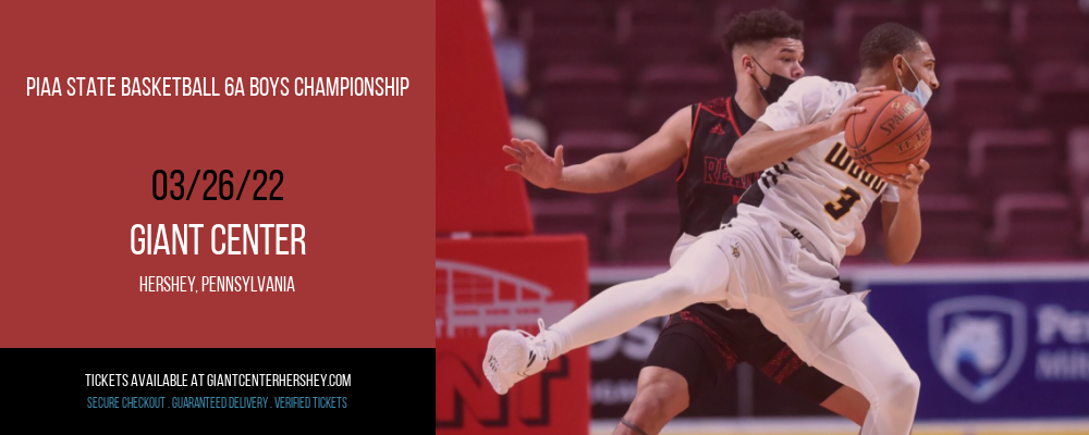 PIAA State Basketball 6A Boys Championship at Giant Center