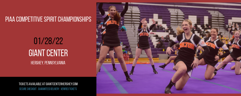 PIAA Competitive Spirit Championships at Giant Center tickets PIAA Competitive Spirit Championships at Giant Center