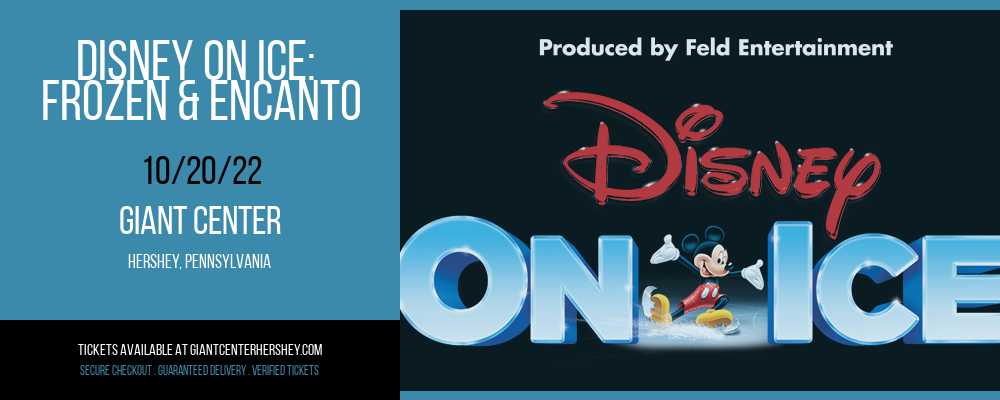 Disney On Ice: Frozen & Encanto at Giant Center