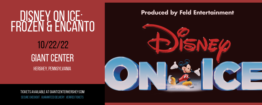 Disney On Ice: Frozen & Encanto at Giant Center