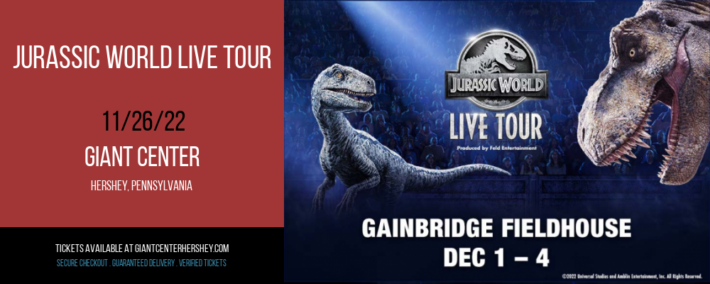 Jurassic World Live Tour at Giant Center