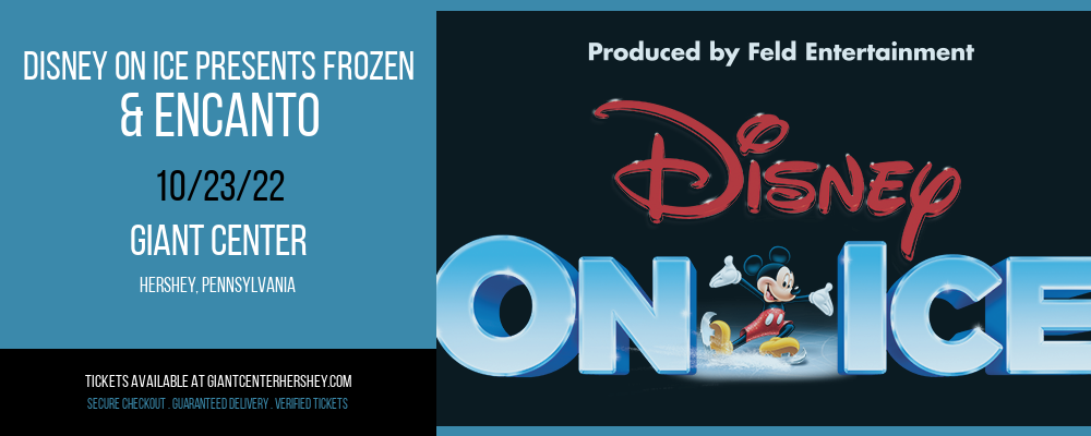 Disney On Ice presents Frozen & Encanto at Giant Center