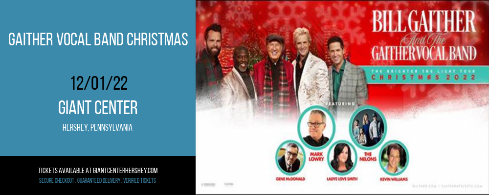 Gaither Vocal Band Christmas at Giant Center