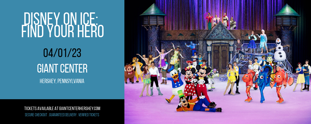 Disney On Ice: Find Your Hero at Giant Center tickets Disney On Ice: Find Your Hero at Giant Center