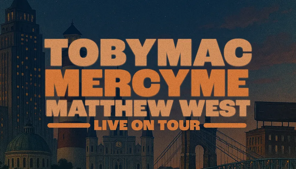 MercyMe, TobyMac &amp; Matthew West